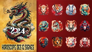 Horoscope Chinois 2024  Prévisions pour les 12 signes du zodiaque chinois [upl. by Pelage]