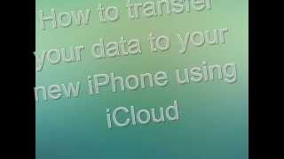 How to transfer your data to your new iPhone using iCloud [upl. by Wirth]