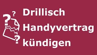 Drillisch Handyvertrag kündigen So geht ´s [upl. by Steven]