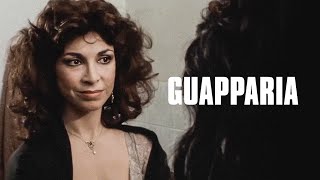 Guapparia  Drammatico  Film completo in italiano [upl. by Kirst]