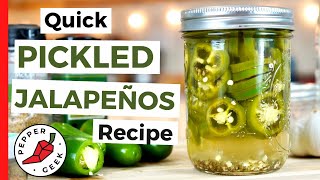 Pickled Jalapeños  Quick and Easy Recipe  Pepper Geek [upl. by Betthezul]