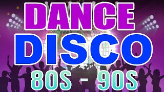 Nonstop Disco Songs 80s 90s Hits Mix Greatest Hits 90s Disco Dance Songs  Best Disco Hits Ever [upl. by Udella11]