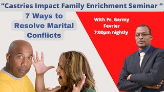 Castries Impact Family Life Seminar Episode 24  June242022 [upl. by Hooke]