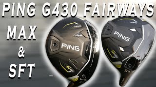 Ping G430 MAX vs SFT Fairway Review WHICH One works best for you [upl. by Koosis]