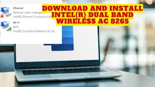 IntelR Dual Band Wireless AC 8265 WiFi Card missing [upl. by Yelkcub]