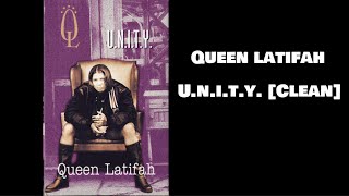 Queen Latifah  UNITY Clean [upl. by Eegnat430]