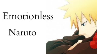 What if Naruto was Emotionless  OP Naruto  One Shot  ft thecursedhatake3687 [upl. by Estrella]