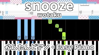 【簡単ピアノ楽譜】snooze  wotaku feat SHIKI  初音ミク Hatsune Miku  Easy Piano Tutorial [upl. by Mukerji662]