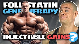 Follistatin Gene Therapy Works Gain Muscle Without Training NEW Myostatin Inhibitors [upl. by Reynold161]