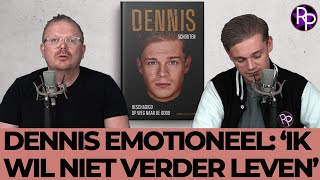 Dennis Schouten emotioneel Ik ben ongelukkig en ga stoppen met leven [upl. by Kirwin354]