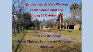 Jesus Christus is ons Verlosser en Middelaar  1 Timoteus 256 Heidelbergse Kategismus Sondag 56 [upl. by Anilok]