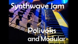 Synthwave Jam  Polivoks and Modular [upl. by Preciosa151]