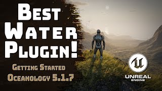 Best Unreal Engine 5 Water Plugin Oceanology 517Getting Started Pt 1 [upl. by Tomas]