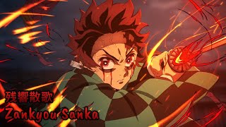 『Lyrics AMV』 Kimetsu no Yaiba Yuukakuhen OP Full  Zankyou Sanka  Aimer [upl. by Semadar]