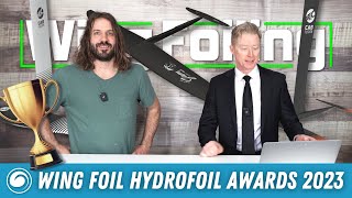 Wing Foil Awards  Best Hydrofoils of 2023 [upl. by Calvert298]