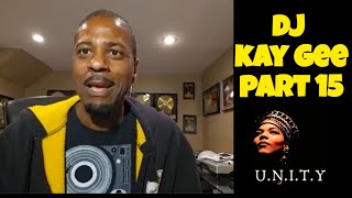 Making Queen Latifahs UNITY  told by producer DJ Kay Gee Pt 1532 [upl. by Bick]