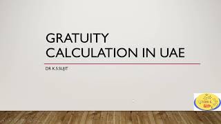 Gratuity Calculation in the UAE [upl. by Netsirhc317]