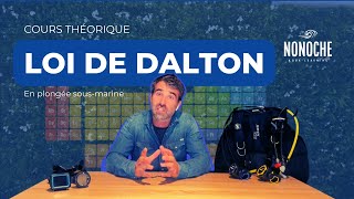 La Loi de Dalton  Cours de plongée théorique  Nonoche [upl. by Ramma35]