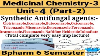 Synthetic antifungal agents। Medicinal chemistry। Clotrimazole। Miconazole।Tolnaftate। Ketaconazole [upl. by Aleibarg580]