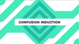 Confusion Induction [upl. by Krasnoff66]