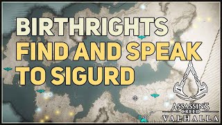 Find and speak to Sigurd Birthrights Assassins Creed Valhalla [upl. by Madlin]