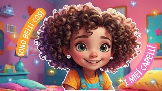 I miei capelli sono belli cosìStorie per bambini bambini così capelli divertimento voltei [upl. by Jueta]