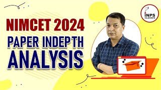 NIMCET 2024 Indepth Analysis INPS Classes [upl. by Nozicka30]