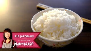 Comment cuire du Riz façon japonais  Les Recettes dune Japonaise  Riz Japon [upl. by Llekram]