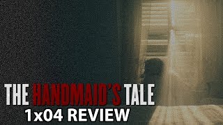 The Handmaids Tale Season 1 Episode 4 Nolite Te Bastardes Carborundorum Review [upl. by Kwan982]