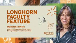 Longhorn Faculty Feature Marialena Rivera [upl. by Artemisa]