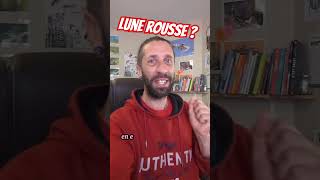 LUNE ROUSSE  Vous savez ce que ça veut dire  Non  Et ben on en parle dans ma prochaine vidéo🌕🧑‍🦰🌱 [upl. by Jonati440]