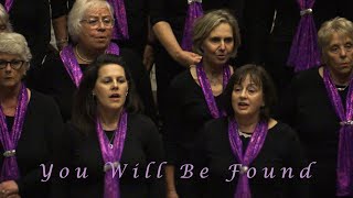 You Will Be Found  Elmbridge Ladies Choir [upl. by Tyra993]