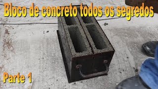 Bloco de concreto e todos os segredos parte 1  Concrete Block and All Secrets Part 1 [upl. by Angele]