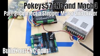 Pokeys57CNC and Mach4 Part 2 Connecting a Stepper Motor and Driver [upl. by Odey602]