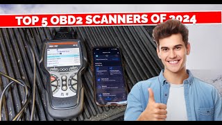 Top 5 OBD2 Scanners of 2024 [upl. by Atinuhs]