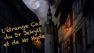 Létrange Cas du Dr Jekyll et de Mr Hyde  15 [upl. by Retsel]