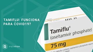 Tamiflu Funciona para Covid19  Clínica Angioskope [upl. by Norred]