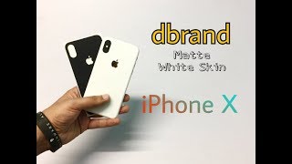 DBrand Matte White Skin For iPhone X Unboxing amp Overview INDIA [upl. by Hcahsem]