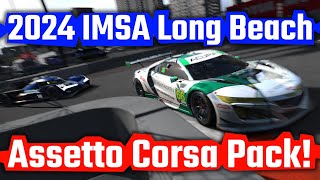 2024  IMSA SportsCar Championship  Grand Prix of Long Beach  Assetto Corsa Pack [upl. by George]