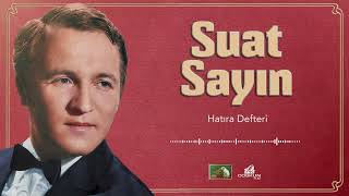 Suat Sayın  Hatıra Defteri 1966 [upl. by Ledda944]