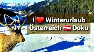 Winterurlaub Österreich ⛷☃️ Doku mehr als Skiurlaub amp Schnee Ferienwohnung am Bauernhof mit Kindern [upl. by Nivert]