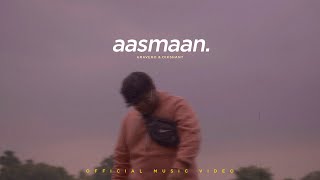 Gravero Dikshant  Aasmaan Official Video [upl. by Aicenra974]