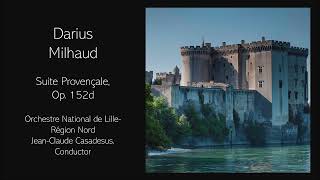 Darius Milhaud  Suite Provençale Op 152d [upl. by Keavy]