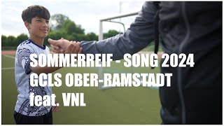 Sommerreif  Song  GCLS PROJEKT 2024 [upl. by Camilia]