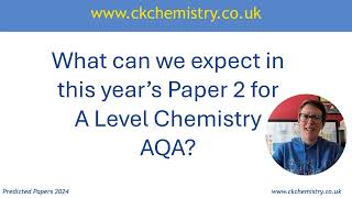 AQA A Level chemistry paper 2 predictions 2024 [upl. by Aremahs]