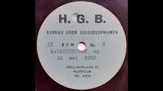 Chr Oratorium Vereniging quotImmanuel quot te Franeker radioopname 16 mei 1962  in Friese taal [upl. by Phelia636]