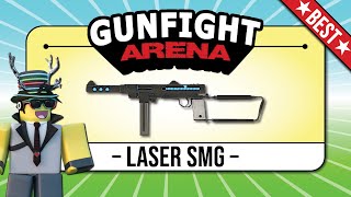 Roblox Gunfight Arena Best Gun  Laser SMG Prestige 6 [upl. by Edric]