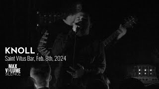 KNOLL live at Saint Vitus Bar Feb 8th 2024 FULL SET [upl. by Birk]