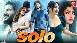 New Released South Hindi Dubbed Movie Romantic Full Love Story Neha Sharma Dulquer Salmaan  Solo [upl. by Adnihc378]