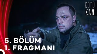 Kötü Kan 5 Bölüm 1 Fragmanı [upl. by Madeleine]